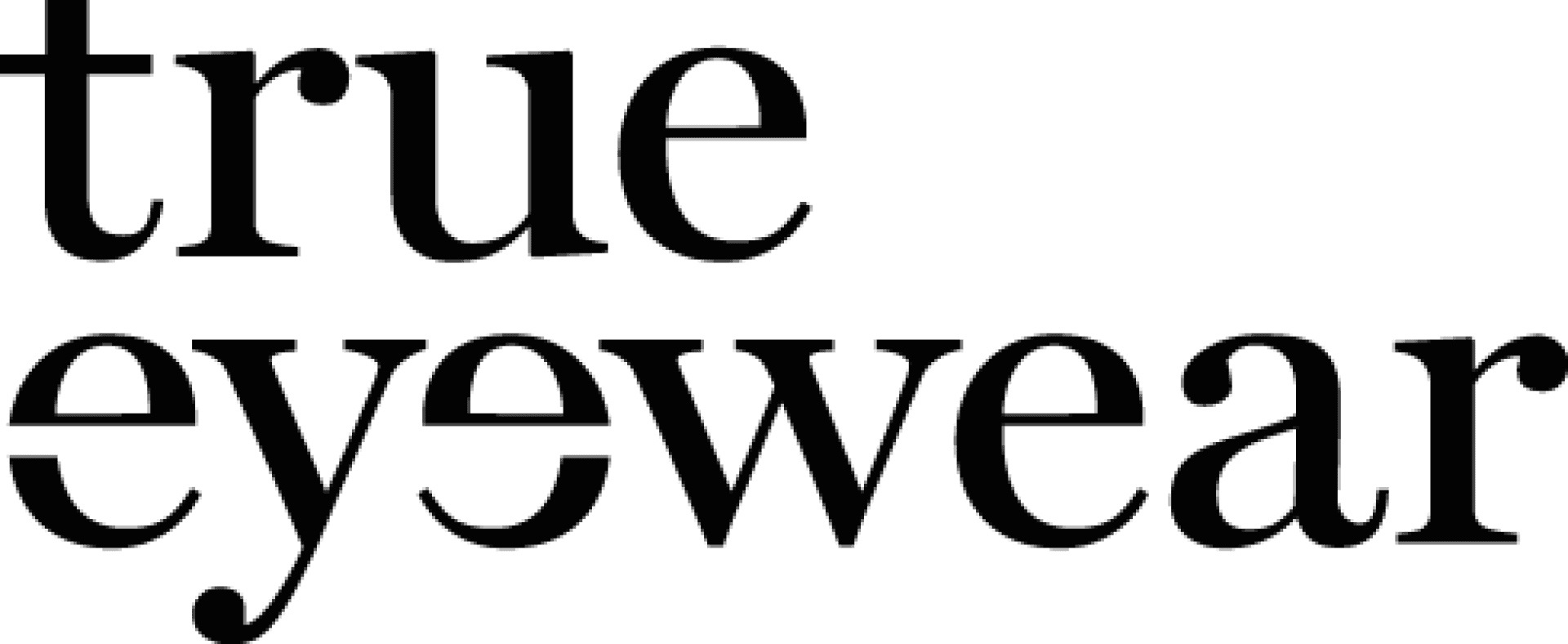 Schwarzes Textlogo mit der Aufschrift „true eyewear“ auf transparentem Hintergrund, wobei das zweite „e“ in „eyewear“ als rückwärts gerichtete Drei stilisiert ist.