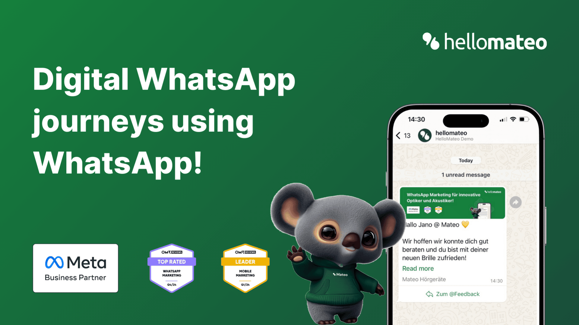 A promotional image for hellomateo shows a koala mascot waving next to a smartphone displaying a WhatsApp chat. The text reads, Digital WhatsApp journeys using WhatsApp! Meta Business Partner and awards are displayed.