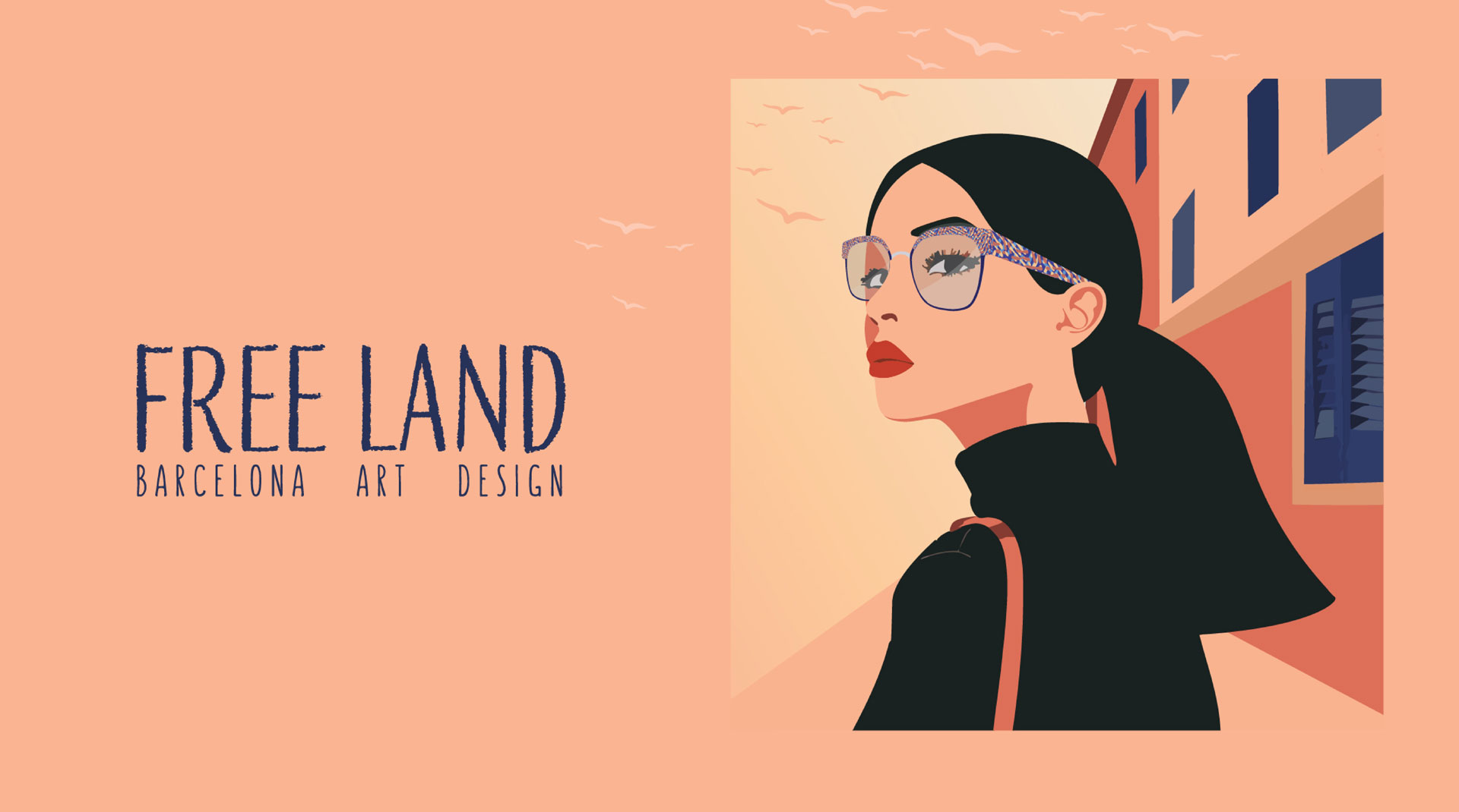 Stilisierte Illustration einer Frau mit dunklem Haar, Brille und rotem Lippenstift, die einen schwarzen Rollkragenpullover und eine braune Tasche tr&auml;gt und vor einem Geb&auml;ude steht. Der Text lautet: FREE LAND Barcelona Kunst Design. V&ouml;gel fliegen am Himmel.