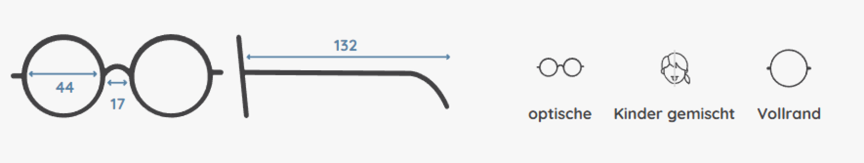 Diagramm einer runden Brille mit folgenden Maßen: Glasbreite 44 mm, Steg 17 mm, Bügellänge 132 mm. Die Symbole weisen auf die optische Verwendung, die Eignung für gemischte Kindergesichter und das Vollranddesign hin.